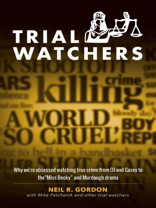Title details for Trial Watchers by Neil  R. Gordon - Wait list